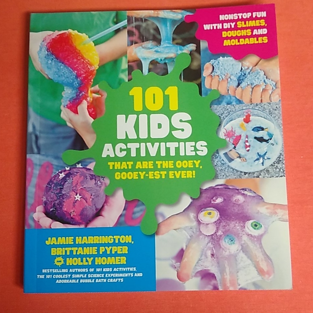 101 Kids Activities Ooey, Gooet-est Ever Book